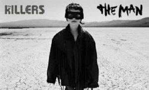 The Killers nuovo singolo The Man video testo