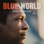 Blue World Coltrane streaming